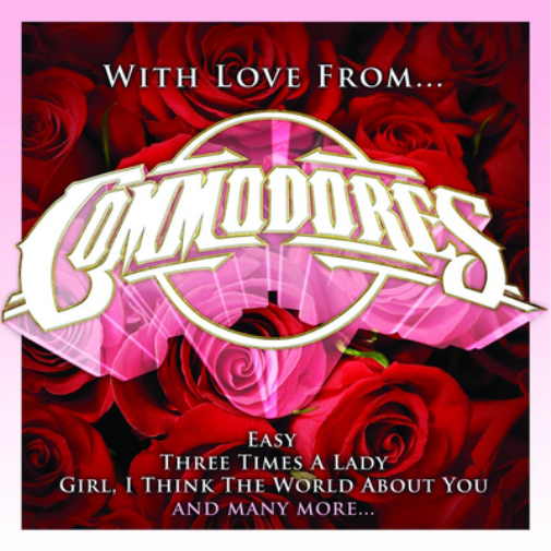 Commodores | With Love From | CD