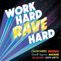 Work Hard Rave Hard | Work Hard Rave Hard | CD