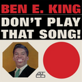 King, Ben E. | Dont Play That Song | 1LP