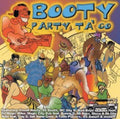 Various Artists | Booty Party Ta Go | CD