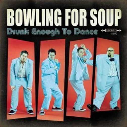 Bowling for Soup | Drunk Enough to Dance | CD