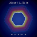 Weller, Paul | Saturns Pattern | CD