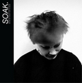 SOAK | Before We Forgot How To Dream | CD