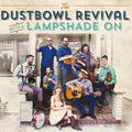 The Dustbowl Revival | With a Lampshade On | CD