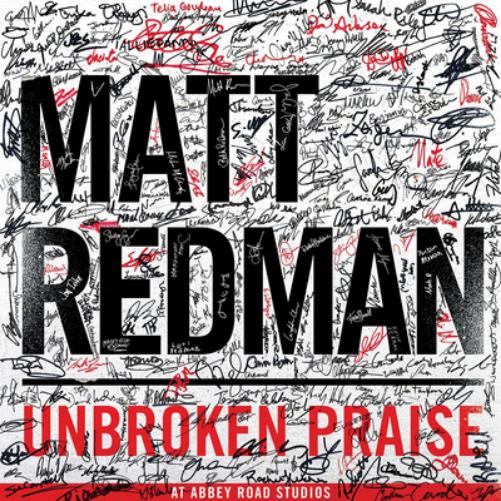 Redman, Matt | Unbroken Praise | CD