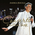 Andrea Bocelli | Concerto: One Night in Central Park | CD