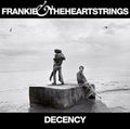 Frankie & Heartstrings | Decency | CD