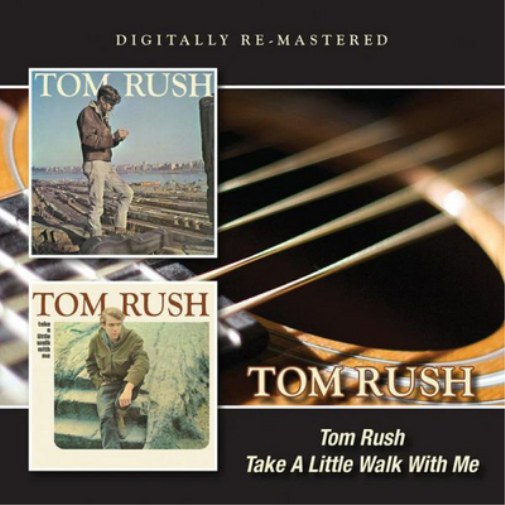 Rush, Tom | Tom Rush/Take A Little.. | CD