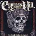 Cypress Hill | Los Grandes Exitos En Espanol | CD