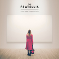 Fratellis | Eyes Wide, Tongue Tied | CD