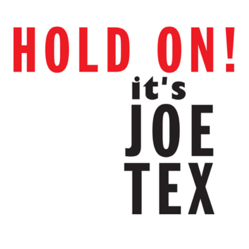 Tex, Joe | Hold On! Its Joe Tex | CD