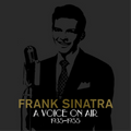 Sinatra, Frank | Voice On Air | 4CD