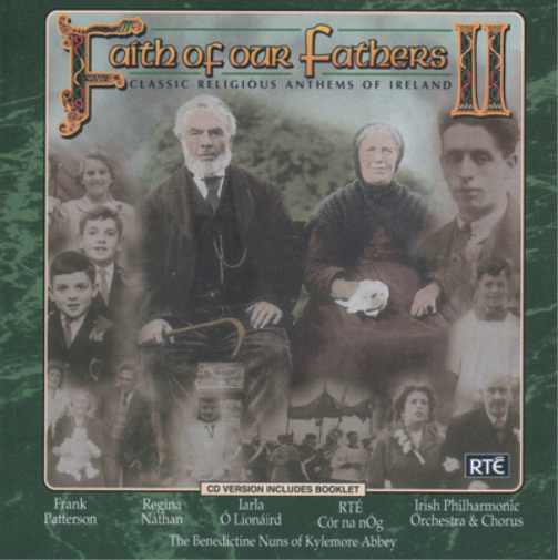 Various Artists | Faith of Our Fathers - Religious Anthems from Ireland - Volume 2 | CD