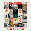 Turner, Frank | Ten For Ten | CD
