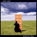 Jade Vine | Mind Of A Man | CD
