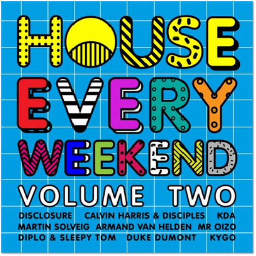 House Every Weekend - Vol 2 | House Every Weekend | 3CD