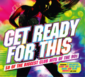 Get Ready For This | Various Artists | 3CD