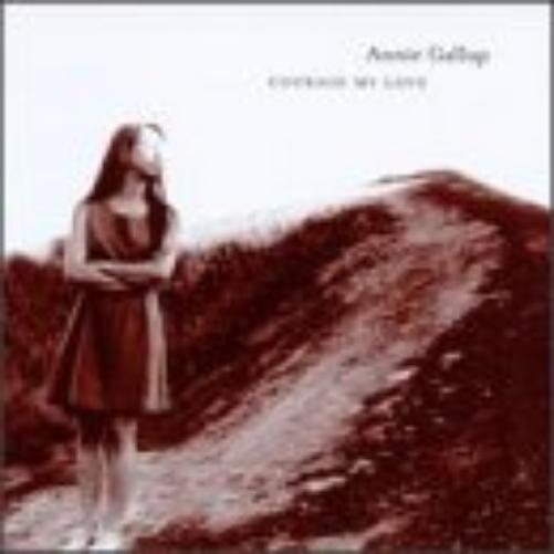 Annie Gallop | Courage My Love | CD