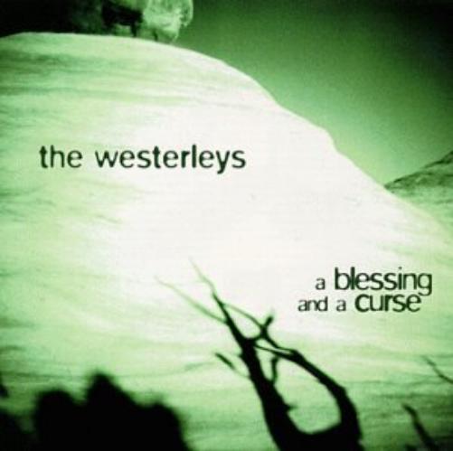 Westerleys | A Blessing Is A Curse | CD
