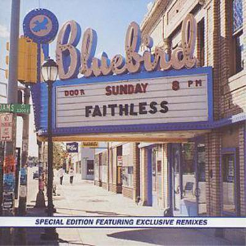 Faithless | Sunday 8PM | CD