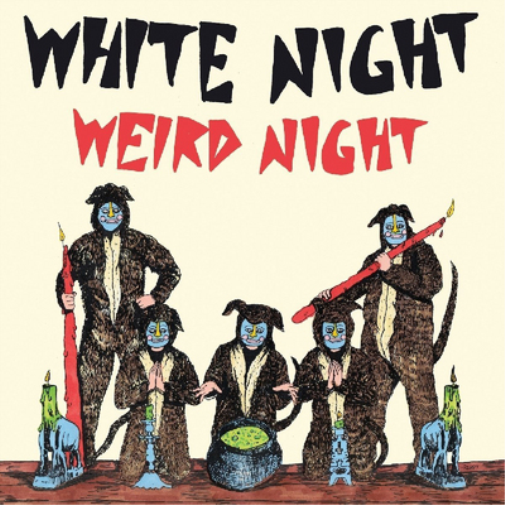 White Night | Weird Night | 1LP