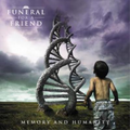 Funeral for a Friend | Memory and Humanity | CD