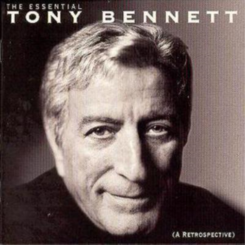 Tony Bennett | The Essential: (A RETROSPECTIVE) | CD