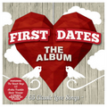 Various Artists | First Dates: The Album | CD