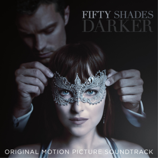 Various Artists | Fifty Shades Darker (Original Motion Picture Soundtrack) | CD
