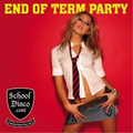 Various | Schooldisco.Com - End Of Term | CD