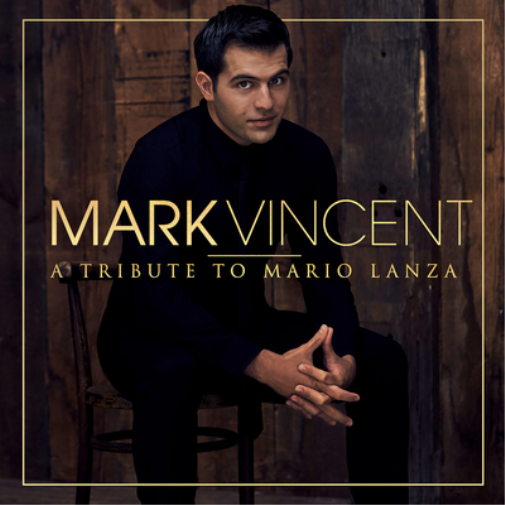 Vincent, Mark | A Tribute To Mario Lanza | CD