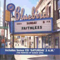 Faithless | Sunday 8PM / Saturday 3AM (Remixes) | 2CD