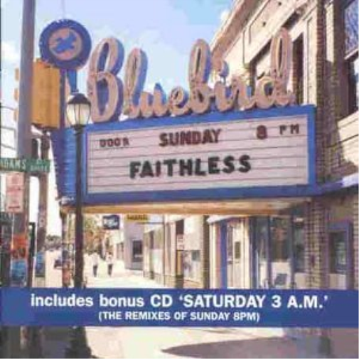 Faithless | Sunday 8PM / Saturday 3AM (Remixes) | 2CD