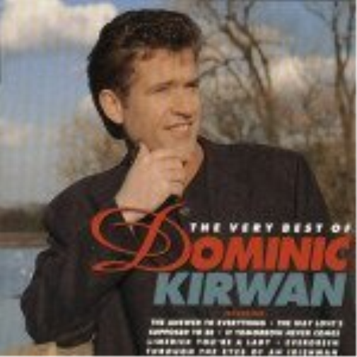 Kirwan, Dominic | Dominic Kirwan Very Best Of | CD