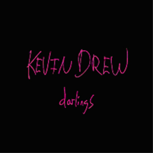 Kevin Drew | Darlings | CD