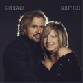 Streisand, Barbra | Guilty Too | CD