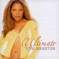 Toni Braxton | Ultimate Toni Braxton | CD