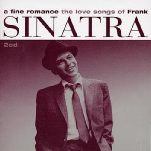 Sinatra, Frank | A Fine Romance(Love Songs Of) | 2CD