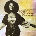 Roberta Flack | The Very Best of Roberta Flack | CD