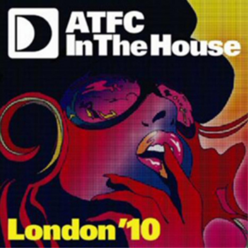 ATFC | ATFC in the House: London 2010 | 2CD