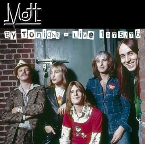 MOTT | By Tonight-Live 1975-76 | CD
