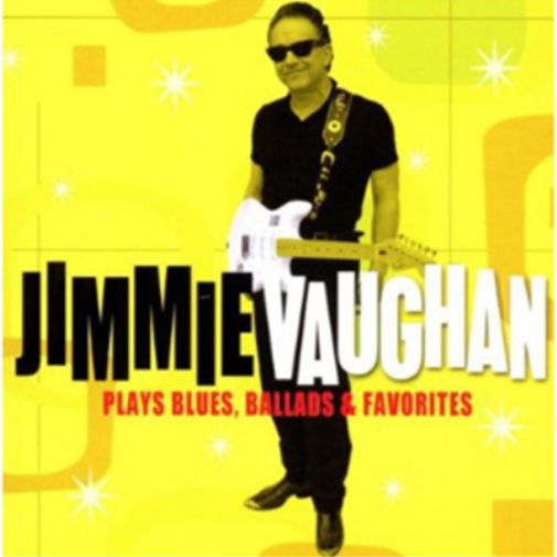 Vaughan, Jimmie | Plays Blues, Ballads | CD