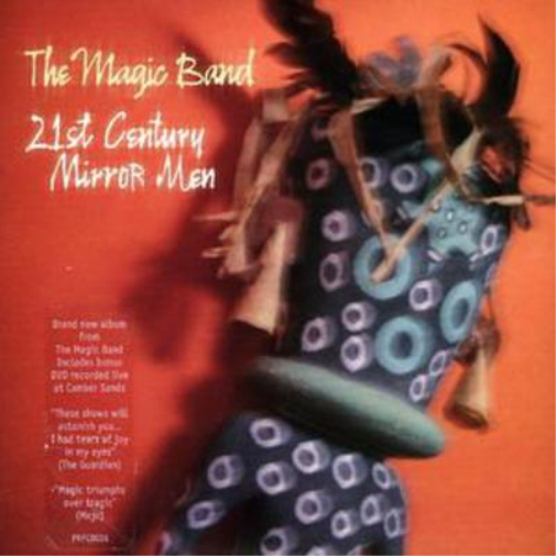 Magic Band | 21st Century Mirror Men | CD