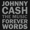 Johnny Cash Forever Words | Various Artists | CD