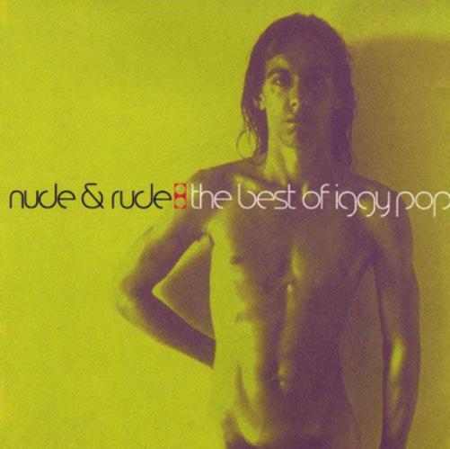 Pop, Iggy | Nude & Rude | CD