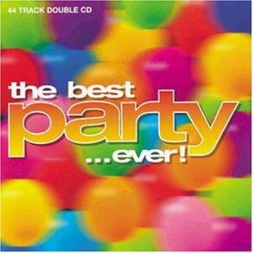 Various Artists | The Best Party Album in the World... Ever! | 2CD