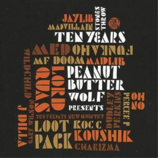 Peanut Butter Wolf Presents | Stones Throw Ten Years | CD