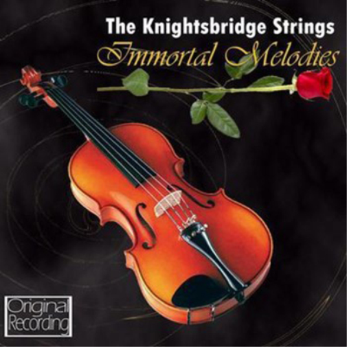 Knightsbridge Strings | Immortal Melodies | CD