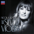 Nicola Benedetti | The Silver Violin | CD