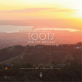 Toots And The Maytals | Reggae Got Soul Unplugged | 2DVD
